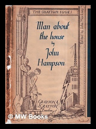 Item #429411 Man about the house / John Hampson. John Hampson, Joy Lloyd, author, ilus