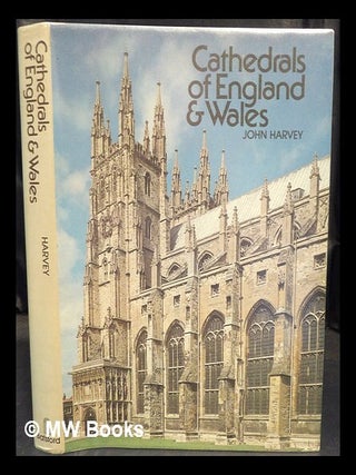 Item #430223 Cathedrals of England and Wales / John Harvey. John Harvey
