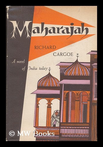 Item #43098 Maharajah. Richard Cargoe.