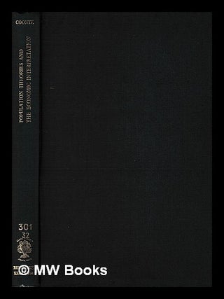 Item #431223 Population theories and the economic interpretation. Sidney H. Coontz