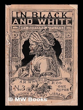Item #431259 In black and white / by Rudyard Kipling. Rudyard Kipling