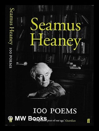 Item #431428 100 poems / Seamus Heaney. Seamus Heaney