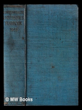 Item #431497 The yearbook of the universities of the Commonwealth. Association of Universities of...