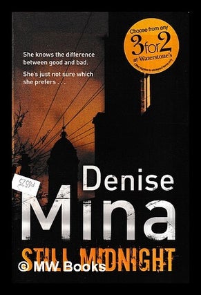 Item #432983 Still midnight. Denise Mina
