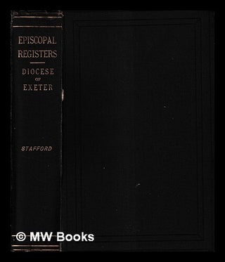 Item #433629 The register of Edmund Stafford (A. D. 1395-1419) : an index and abstract of its...