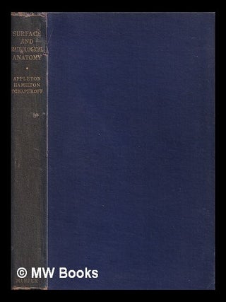 Item #433964 Surface and radiological anatomy : for students and general practitioners / by...