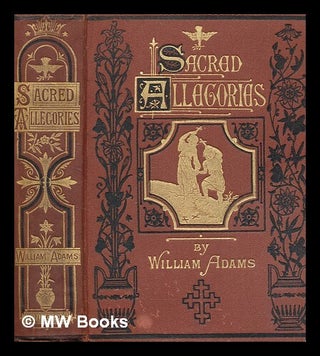 Item #434469 Sacred Allegories. William Adams