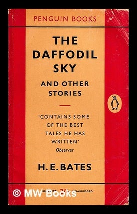 Item #434913 Daffodil Sky / H. E. Bates. H. E. Bates, Herbert Ernest