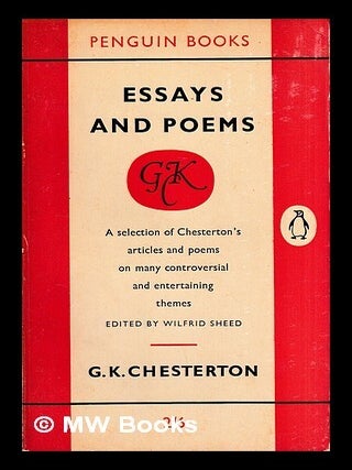Item #435028 Essays and poems / edited by Wilfrid Sheed. G. K. Chesterton, Gilbert Keith