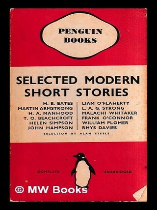 Item #435165 Selected modern short stories / by H.E. Bates Martin Armstrong H.A. Manhood T.O....