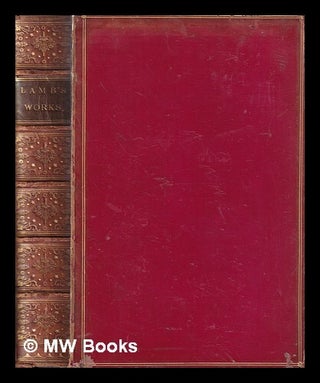 Item #435217 The Works of Charles Lamb. Charles Lamb