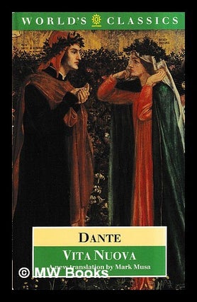Item #435558 Vita nuova / Dante Alighieri ; translated with an introduction and notes by Mark...