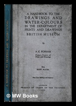 Item #435679 A handbook to the drawings and water-colours in the Department of Prints and...