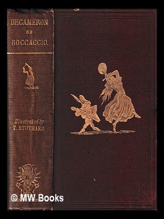 Item #435775 The Decameron : or Ten days of entertainment of Boccaccio / with introduction by...