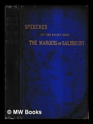 Item #436117 Speeches of the Marquis of Salisbury : (with a sketch of his life) / edited by Henry...