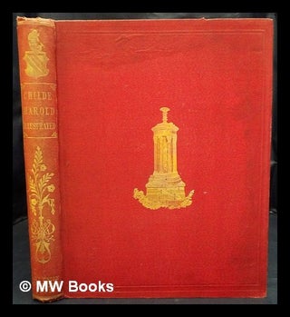 Item #436251 Childe Harold's pilgrimage : a romaunt / by Lord Byron. George Gordon Byron Baron Byron