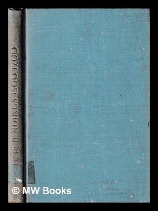 Item #436739 Fine bindings 1500-1700 from Oxford libraries : catalogue of an exhibition. Bodleian...