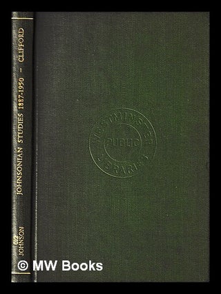 Item #436742 Johnsonian studies, 1887-1950 : a survey and bibliography / James L. Clifford. James...