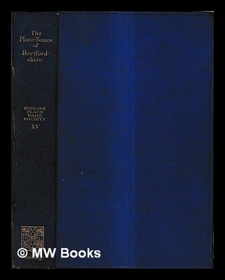 Item #436758 The place-names of Hertfordshire / by J.E.B. Gover, Allen Mawer and F.M. Stenton. J....