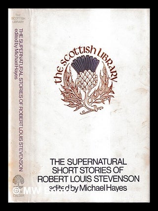 Item #437141 The supernatural short stories of Robert Louis Stevenson / edited and with an...
