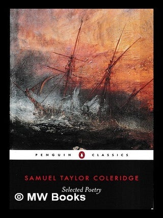 Item #437418 Selected poems / Samuel Tayor Coleridge ; edited with an introduction and notes by...