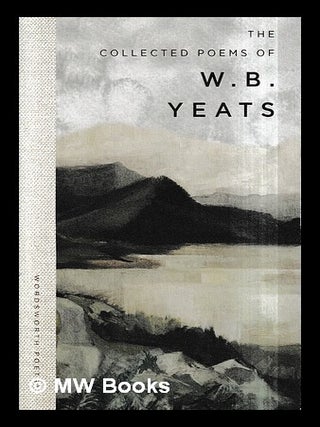 Item #437430 The collected poems of W.B. Yeats / with an introduction by Cedric Watts. W. B....