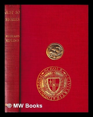 Item #437506 Just so stories for little children / by Rudyard Kipling ; illustrated by the...