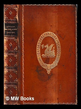Item #437940 Idylls of the king / by Alfred Lord Tennyson, poet laureate. Alfred Tennyson 1st...