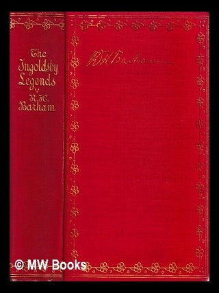 Item #438639 The Ingoldsby Legends / by the Rev.R.H.Barham ; illustrated by T.H.Robinson. Richard...