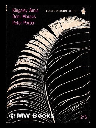 Item #438674 Penguin modern poets. 2 Kingsley Amis, Dom Moraes, Peter Porter. Kingsley Amis, author