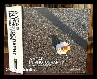 Item #438829 A year in photography : Magnum archive. inc Magnum Photos