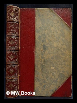 Item #438979 Servitude et grandeur militaires / de Alfred de Vigny, dessins de J. Le Blant....