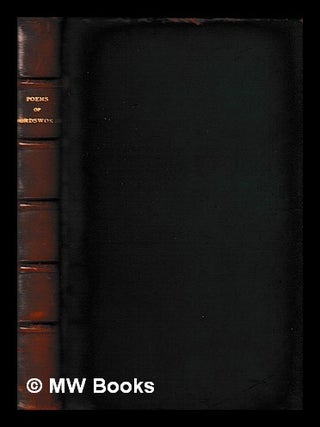 Item #439332 Poems of Wordsworth / chosen and edited by Matthew Arnold. William Wordsworth