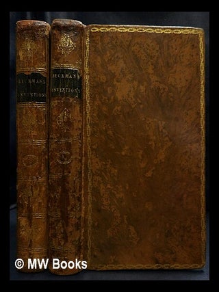 Item #439333 A history of inventions and discoveries : By John Beckmann, Public Professor of...