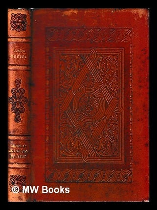 Item #439523 Le roman de Tristan et Iseut / renouvel&eacute; par Joseph B&eacute;dier. B&eacute;roul active...