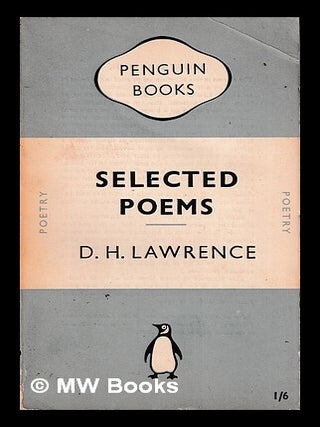 Item #439532 Selected poems / D.H. Lawrence ; chosen with an introduction by W.E. Williams. D. H....