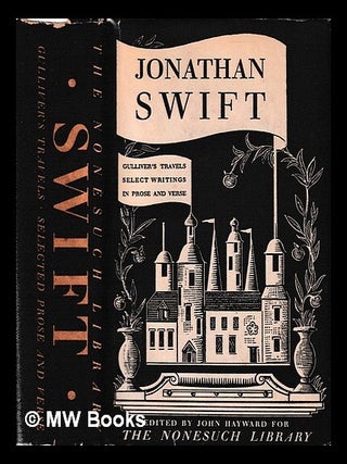 Item #439728 Gulliver's travels and selected writings in prose & verse / Swift. Jonathan Swift