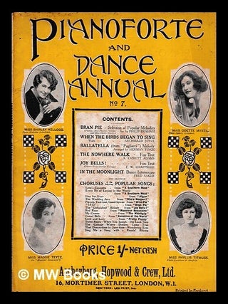 Item #440135 Pianoforte and dance annual, No. 7. Hopwood Ascherberg, Crew