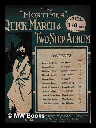 Item #440172 The "Mortimer" quick march and two-step album. Hopwood Ascherberg, Crew