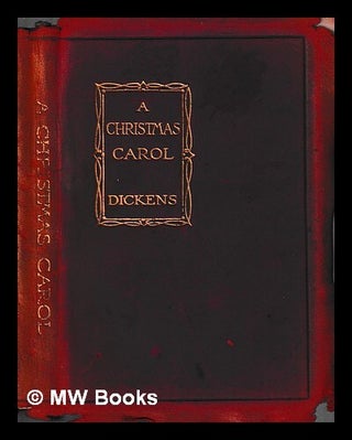 Item #440609 A Christmas carol / by Charles Dickens. Charles Dickens