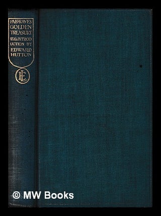 Item #440839 Palgrave's golden treasury. Francis Turner Palgrave