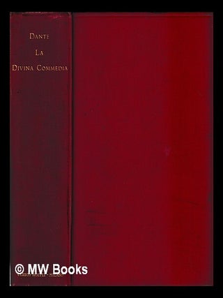 Item #440941 La Divina Commedia : testo critico della Societa Dantesca Italiana riveduto, col...