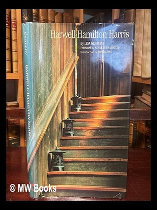 Item #441416 Harwell Hamilton Harris / by Lisa Germany ; foreword by Kenneth Frampton ;...