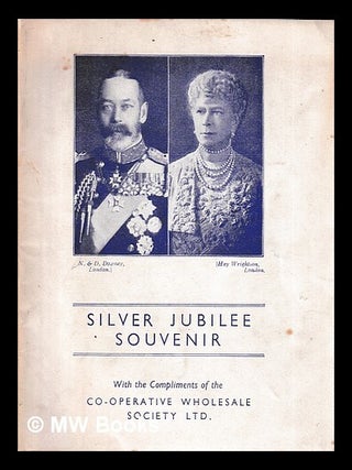 Item #441550 Silver Jubilee souvenir. Co-operative Wholesale Society Ltd