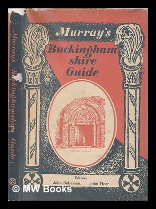 Item #441571 Murray's Buckinghamshire architectural guide. John Betjeman