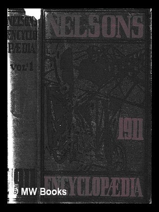 Item #441605 Nelson's Encyclopædia - Vol. 1: A - Anor. Thomas Nelson, Sons, pub