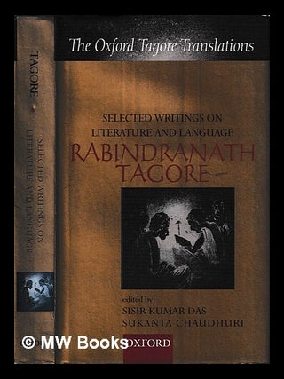 Item #442097 Selected writings on literature and language / Rabindranath Tagore ; general editor...
