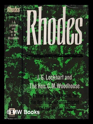 Item #443157 Rhodes / by J.G. Lockhart and C.M. Woodhouse. John Gilbert Lockhart