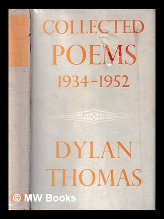 Item #443837 Collected poems, 1934-1952. Dylan Thomas