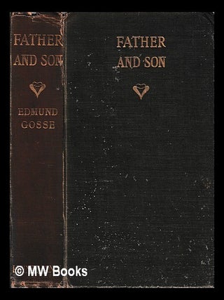 Item #444383 Father and son : a study of two temperaments / Edmund Gosse ; edited by Peter Abbs....
